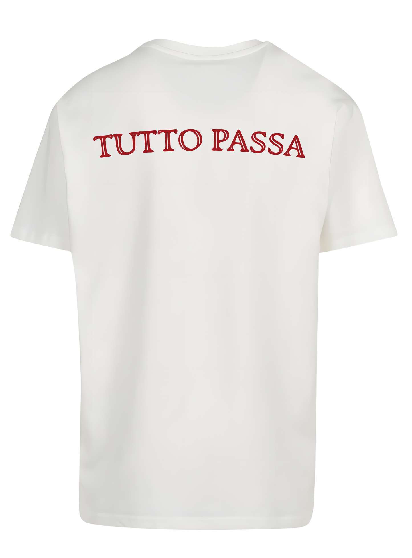 T-Shirt "TUTTO PASSA"