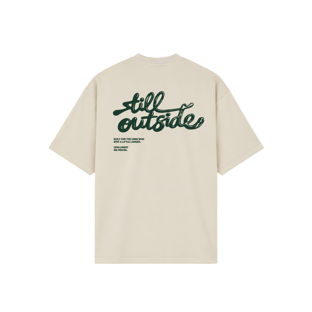 T-Shirt "STILL OUTSIDE"